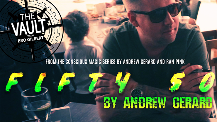 The Vault - FIFTY 50 by Andrew Gerard from Conscious Magic Episode 2 - Video Download