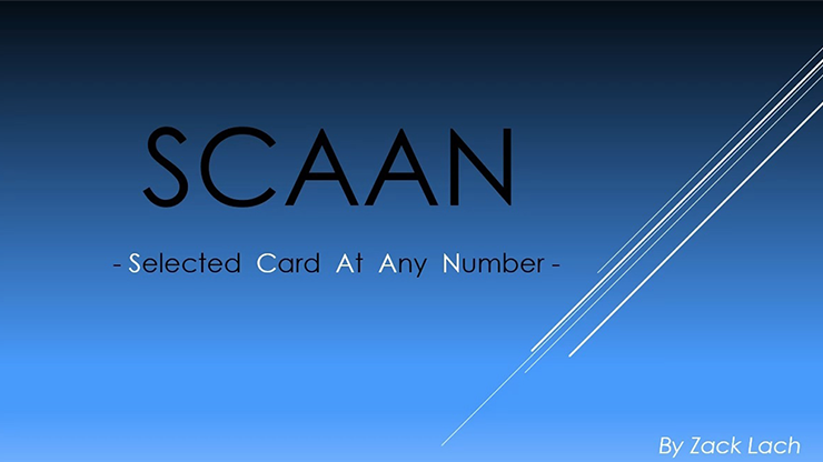 SCAAN - Selected Card At Any Number by Zack Lach - Video Download