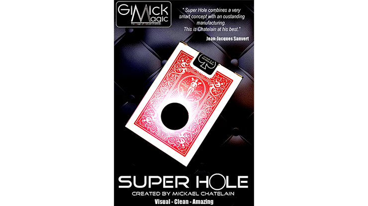 SUPER HOLE (RED) by Mickael Chatelain - Trick