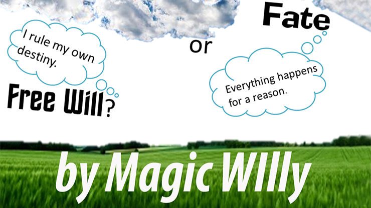 Fate or Free Will? by Magic Willy (Luigi Boscia) - Video Download