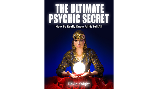 The Ultimate Psychic Secret by Devin Knight - ebook