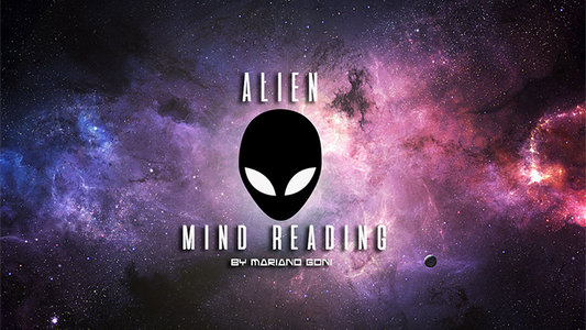 Alien Mind Reading by Mariano Goñi - Trick