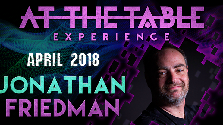 At The Table Live Lecture - Jonathan Friedman April 4th 2018 - Video Download