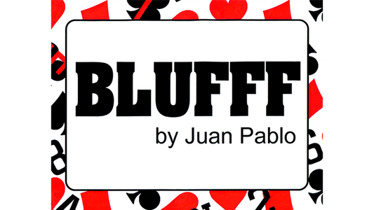 BLUFFF (Joker to King of Clubs ) by Juan Pablo Magic