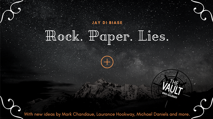 The Vault - Rock Paper Lies Plus by Jay Di Biase - Video Download