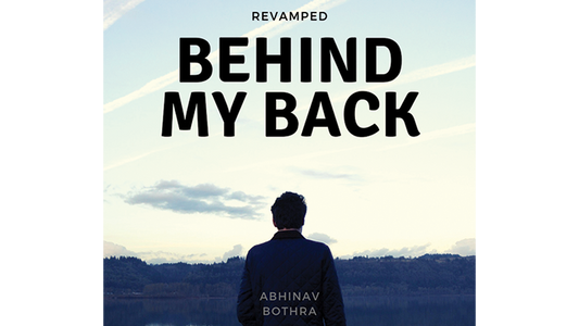 Behind My Back REVAMPED by Abhinav Bothra - Mixed Media Download