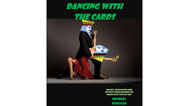 Dancing With The Cards by Michael Breggar - ebook