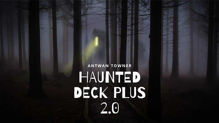 Haunted Deck Plus 2.0 by Antwan Towner - Video Download