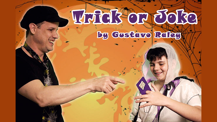 TRICK OR JOKE (Gimmicks and Online Instructions) by Gustavo Raley - Trick