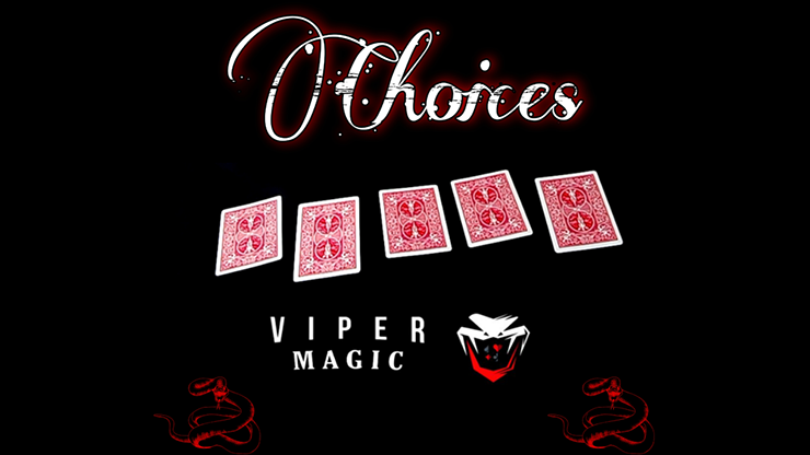 Choices by Viper Magic - Video Download