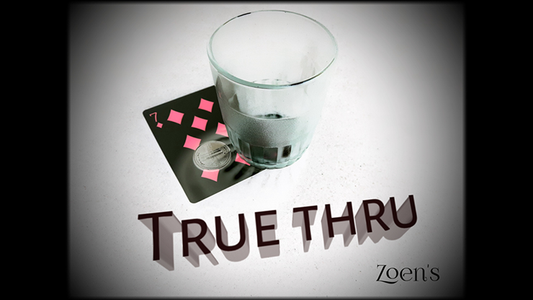 True Thru by Zoen's - Video Download