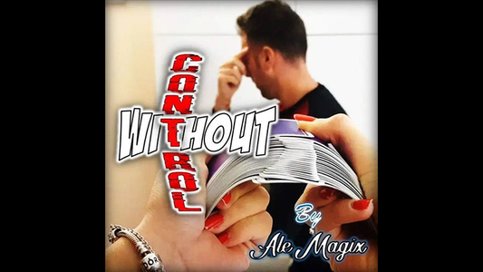 Without Control by Ale Magix ing - Video Download