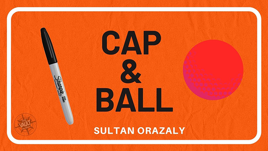 The Vault - Cap and Ball by Sultan Orazaly - Video Download