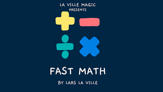 FAST MATH by Lars La Ville & La Ville Magic (- Video Download)