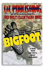 Nick Trost's Classic Packet Tricks - Big Foot - Trick