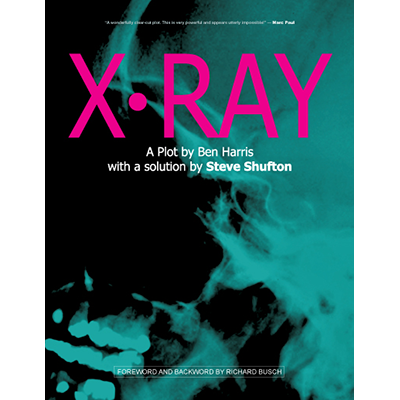 X-Ray by Ben Harris and Steve Shufton - Book