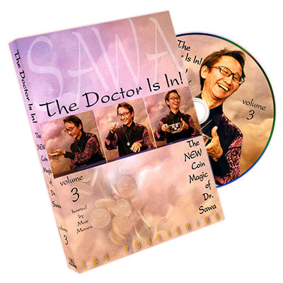 The Doctor Is In - The New Coin Magic of Dr. Sawa Vol 3 - DVD