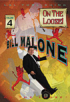 Malone On the Loose Vol 4 by Bill Malone - DVD