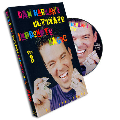 Ultimate Impromptu Magic Vol 3 by Dan Harlan - DVD