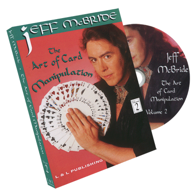 The Art Of Card Manipulation Vol 2 by Jeff McBride - DVD