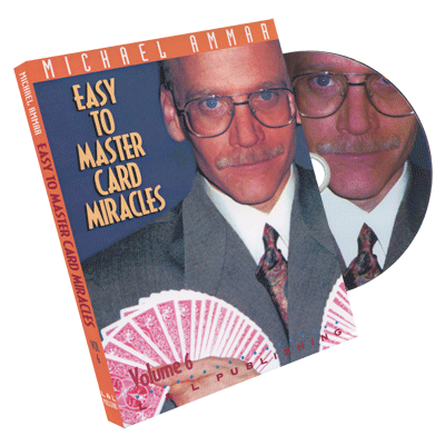Easy to Master Card Miracles Volume 6 by Michael Ammar - DVD