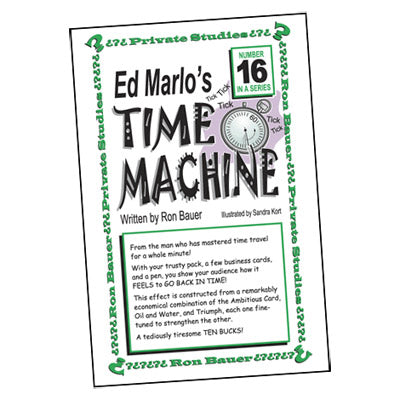Ron Bauer Series: #16 - Ed Marlo's Time Machine - Book
