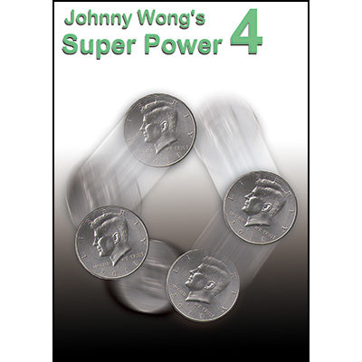 Johnny Wong's Super Power 4 (with DVD) -by Johnny Wong- Trick